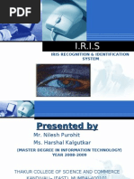 I.R.I.S: Iris Recognition & Identification System