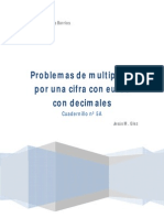 Cuadernillo Nº 5A Problemas de Multiplicar Por Una Cifra Con Céntimos