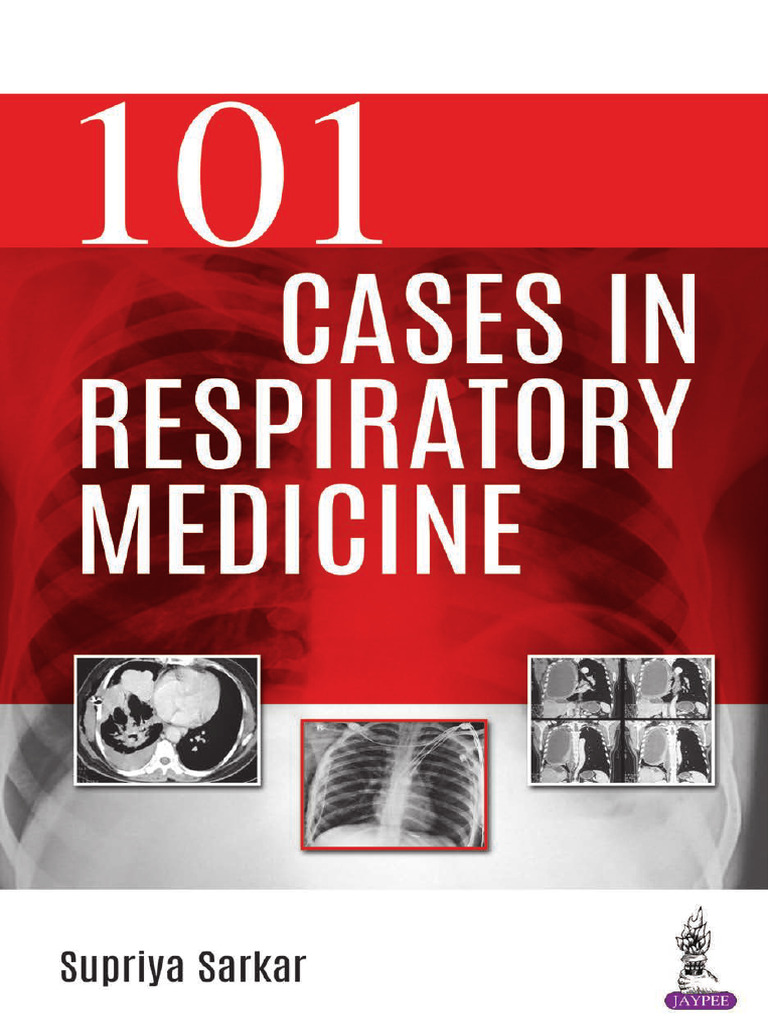 101 Cases in Respiratory Medicine 1nbsped 9789390020263 9789352703111 ...