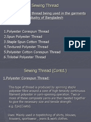 Sewing Thread: Types of Sewing Thread Being Used in The Garments Industry  of Bangladesh, PDF, Yarn