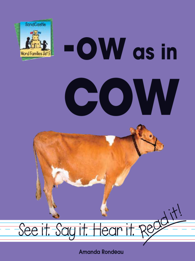 Amanda Rondeau - Ow As in Cow Word Families Set 5 2003 | PDF