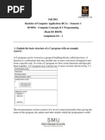 Fall 2011 Bachelor of Computer Application (BCA) - Semester 1 BC0034 - Computer Concepts & C Programming (Book ID: B0678) Assignment Set - 1