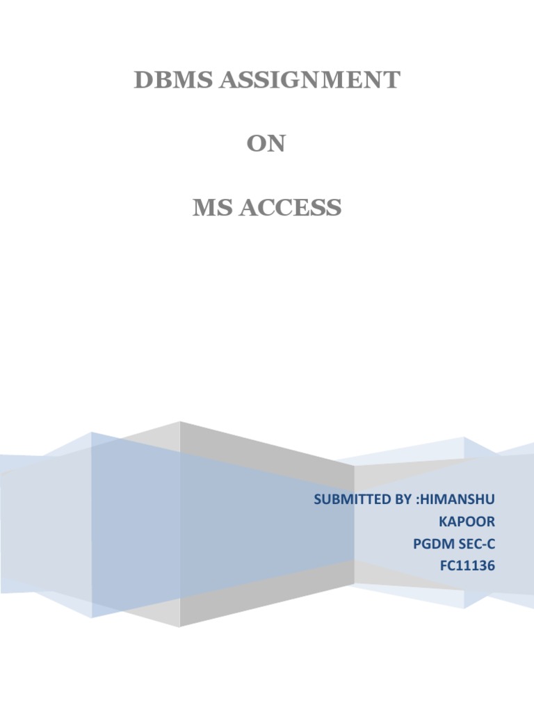 MS Access DBMS Assignment by Himanshu | PDF