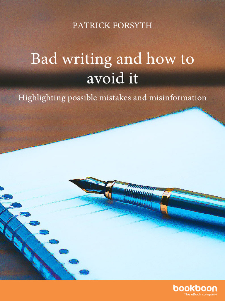 Bad Writing and How To Avoid | PDF