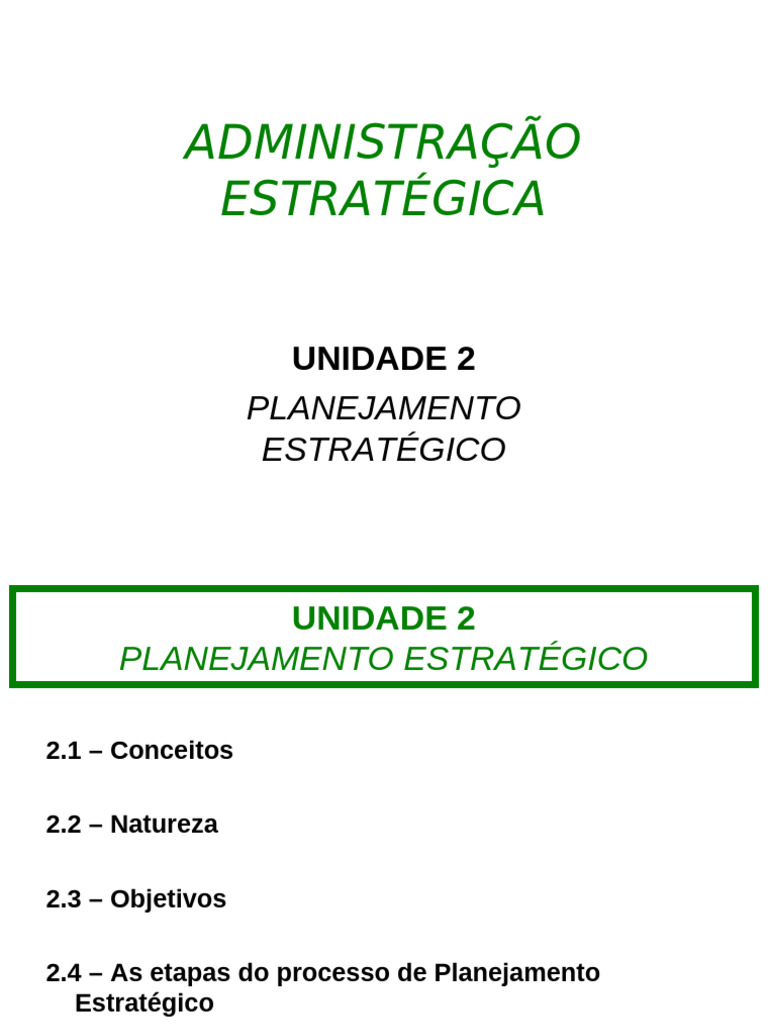 Unidade 2 Planejamento Estratgico 2 | PDF
