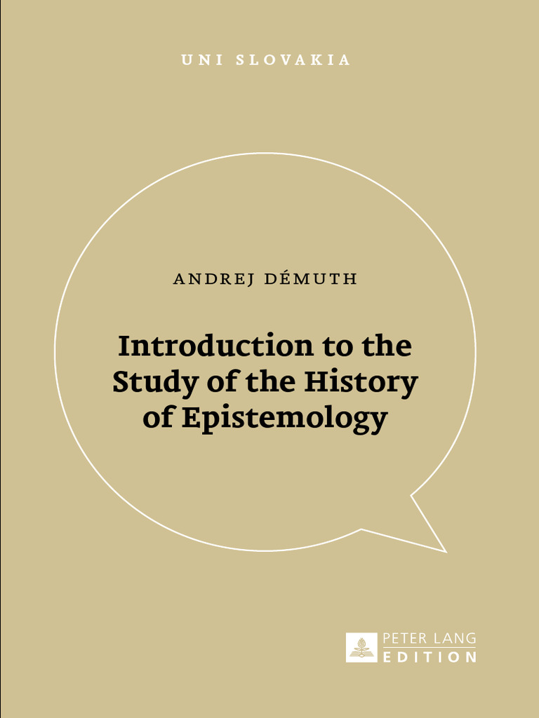 INTRODUCTION To The Study of The History of Epistemology | PDF