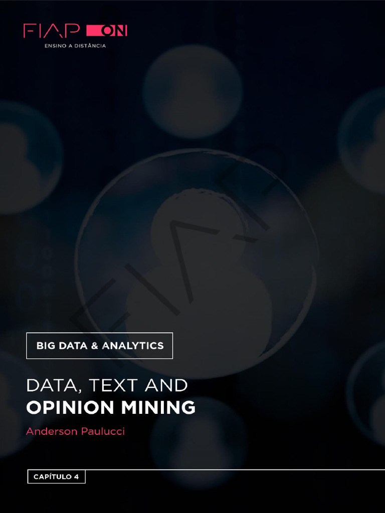 Big Data Analytics - Capítulo 4 - Data, Text and Opinion Mining ...