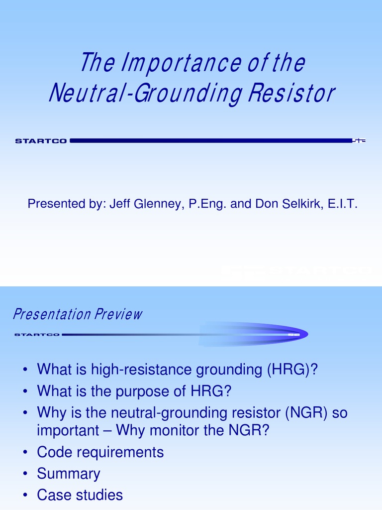 The Importance of the Neutral Grounding Resistor Nov 06 Resistor