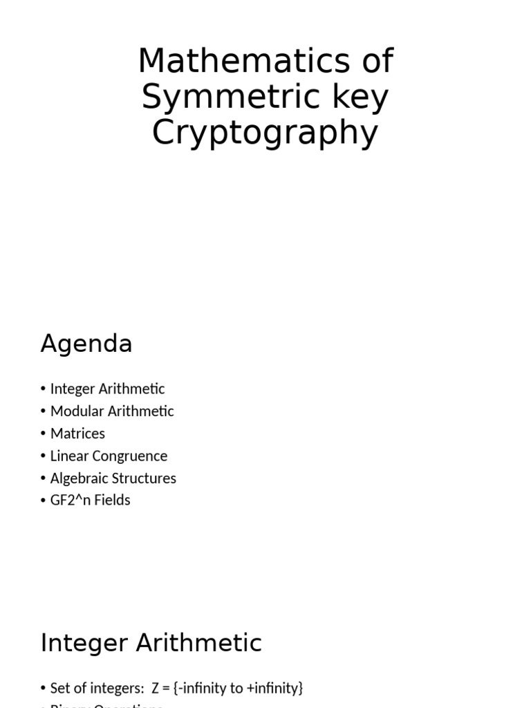 Lec - 2 Math of Symmetric Key Crypto | PDF