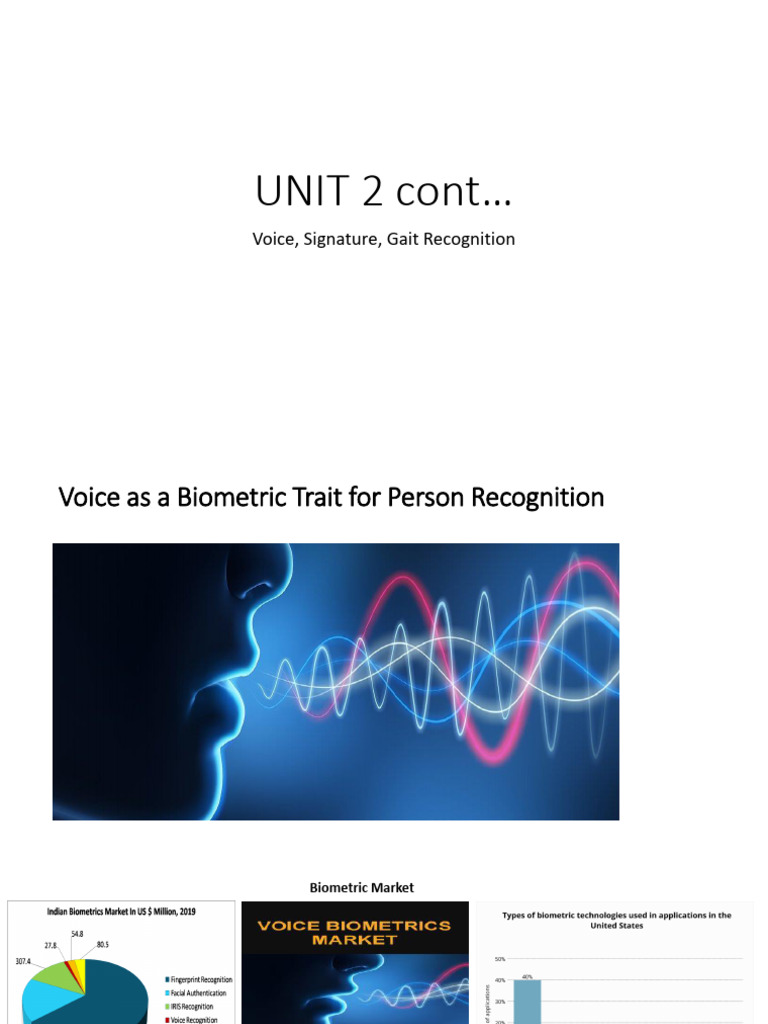UNIT 2 Cont. Voice, Gait, Signature, Face, Retina | PDF