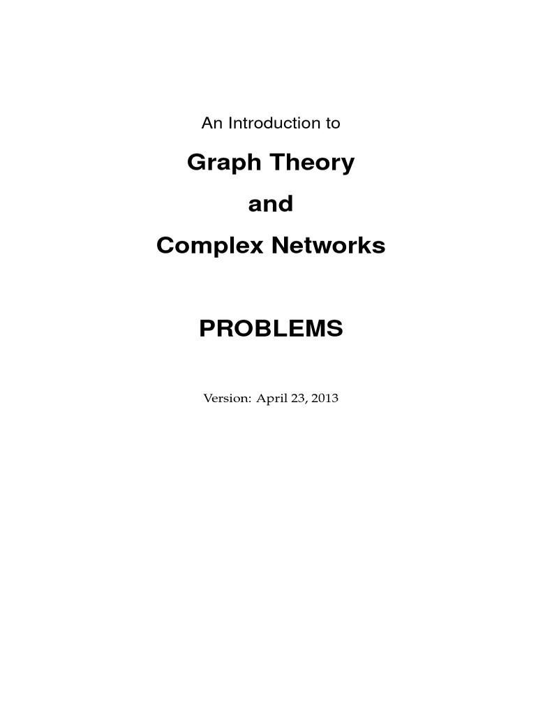 An introduction to graph theory and complex networks problems pdf