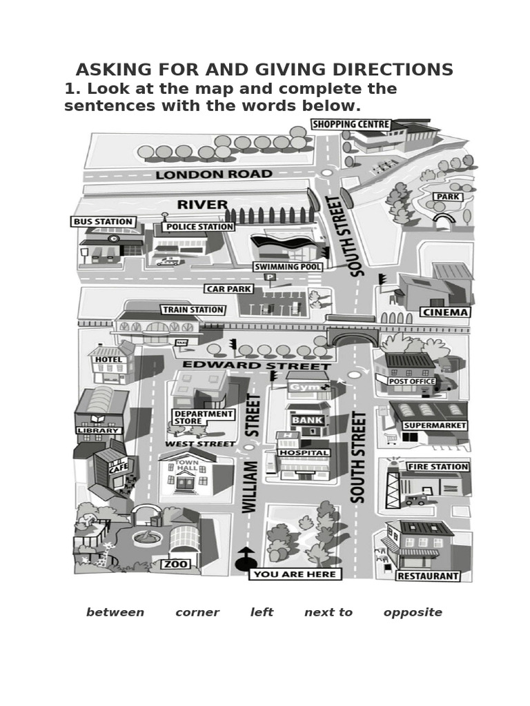 Asking For and Giving Directions: 1. Look at The Map and Complete The ...