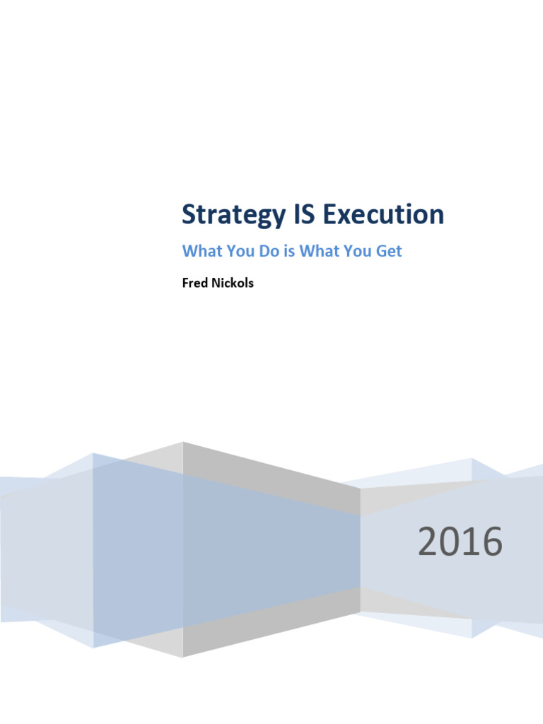 Strategy Is Execution | PDF