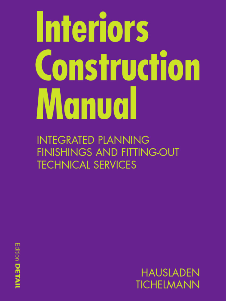 Interior construction manual integrated planning finishings and