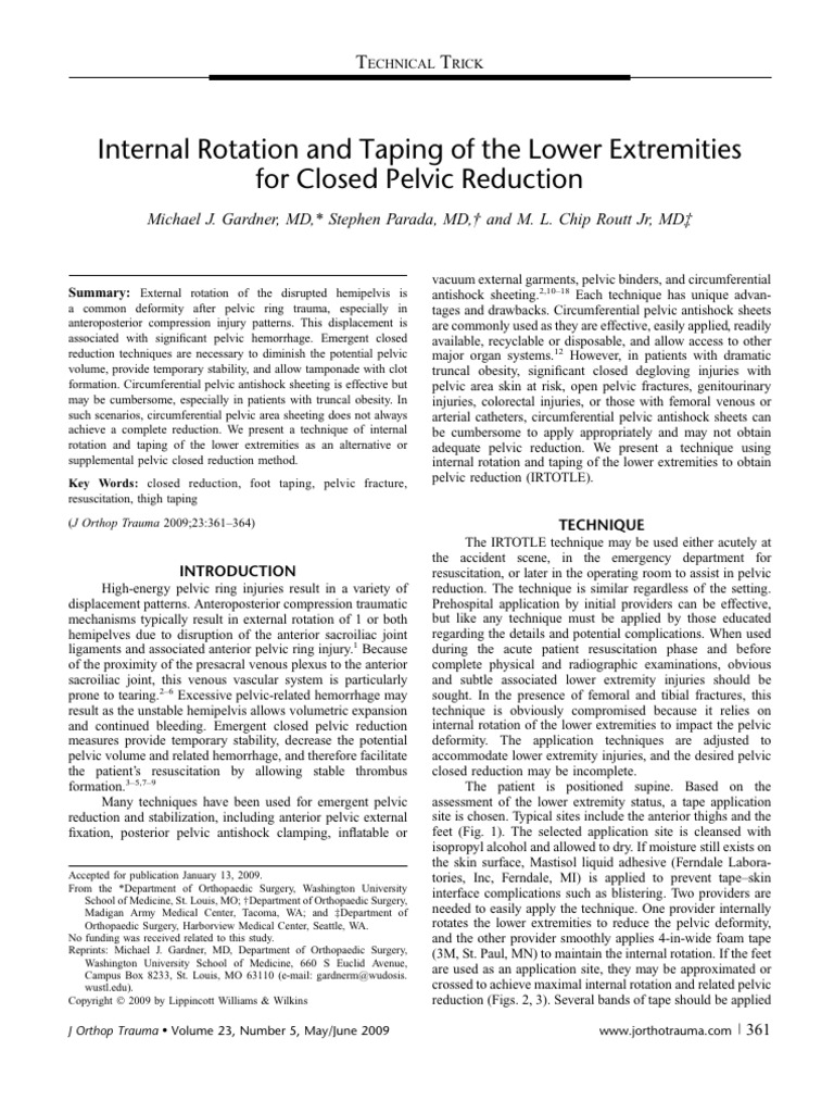 Internal rotation and taping of the lower extremities for closed pelvic