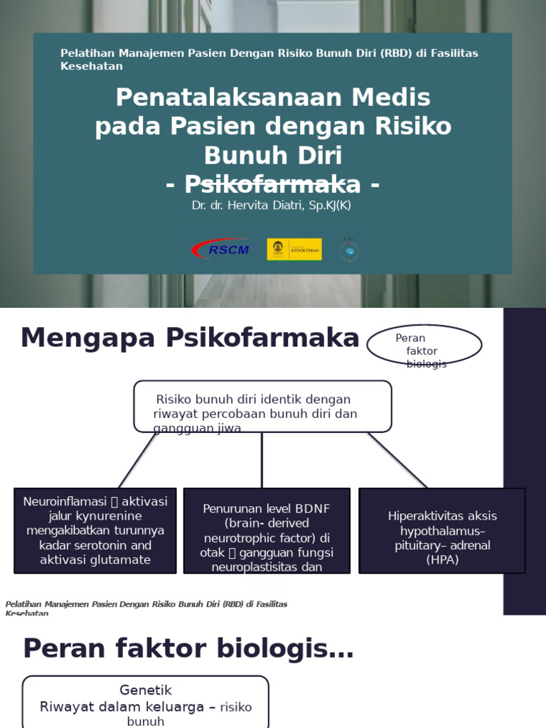 Penatalaksanaan Medis Pada Pasien Dengan Risiko Bunuh Diri