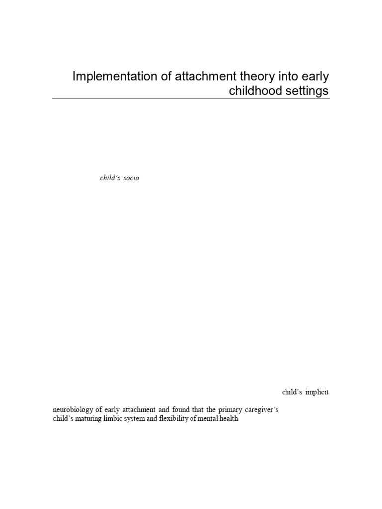 Implementation of Attachment Theory Into Early Childhood Settings | PDF