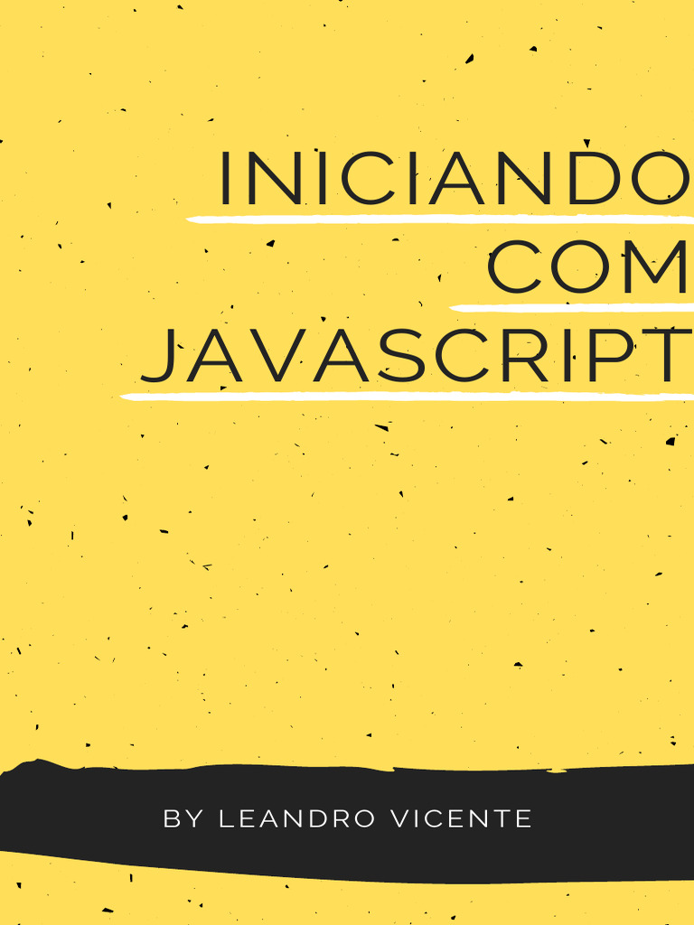 Iniciando Com JavaScript - Leandro Vicente | PDF