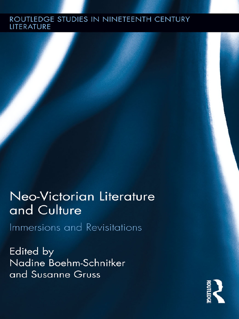 Exploring Neo-Victorian Literature | PDF | Evolution