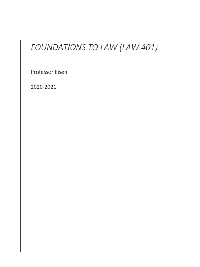 Foundations+to+Law+ (LAW+401) + +eisen+ | PDF