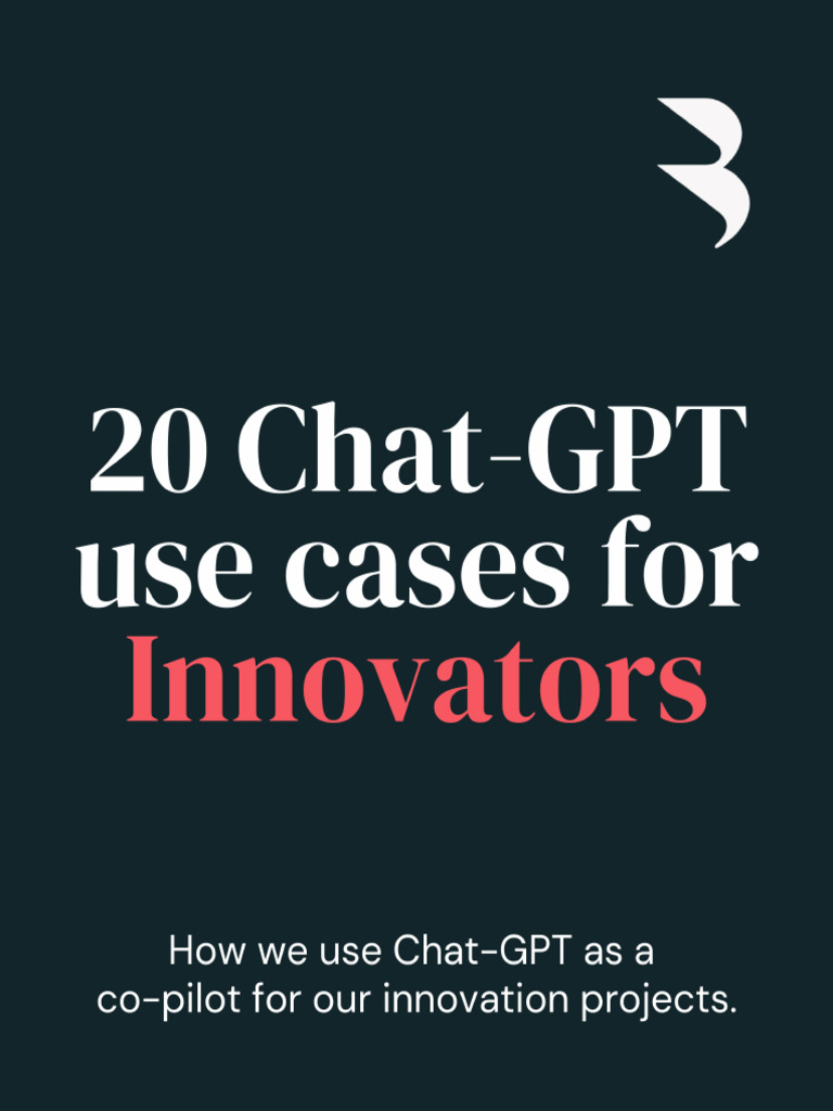 20 Chat-GPT Use Case For Innovators | PDF