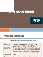 Anti-Manic Drugs: Lithium, Haloperidol, Carbamazepine & Valproic Acid
