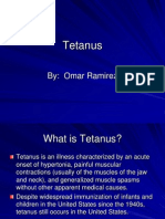 Tetanus: By: Omar Ramirez