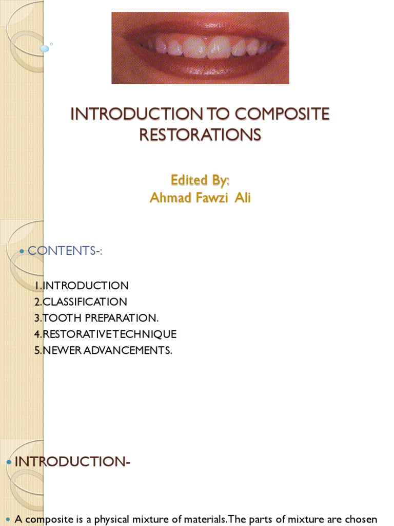 Composite Restorations Overview | PDF | Dental Composite | Tooth Enamel