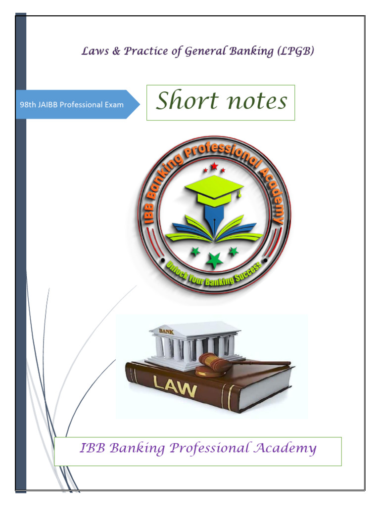 Short Notes - Laws & Practice of General Banking (LPGB) | PDF