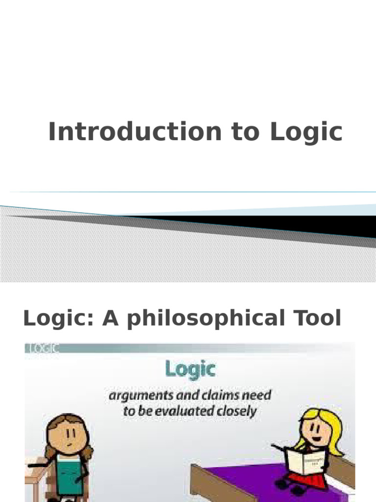 Intoduction to Logic Ppt-1 | PDF