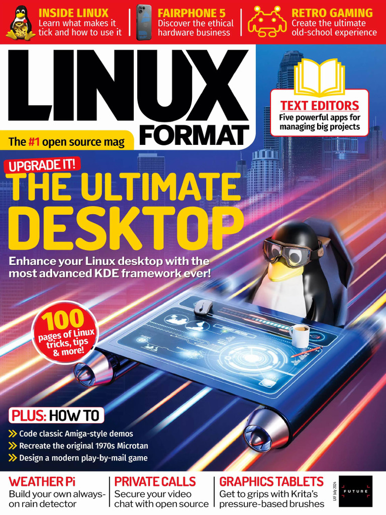 Linux Format UK - July 2024 | PDF