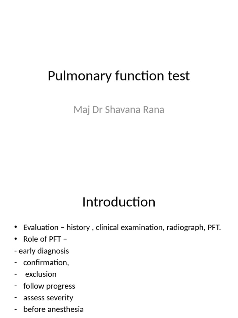 Pulmonary Function Test: Maj DR Shavana Rana | PDF