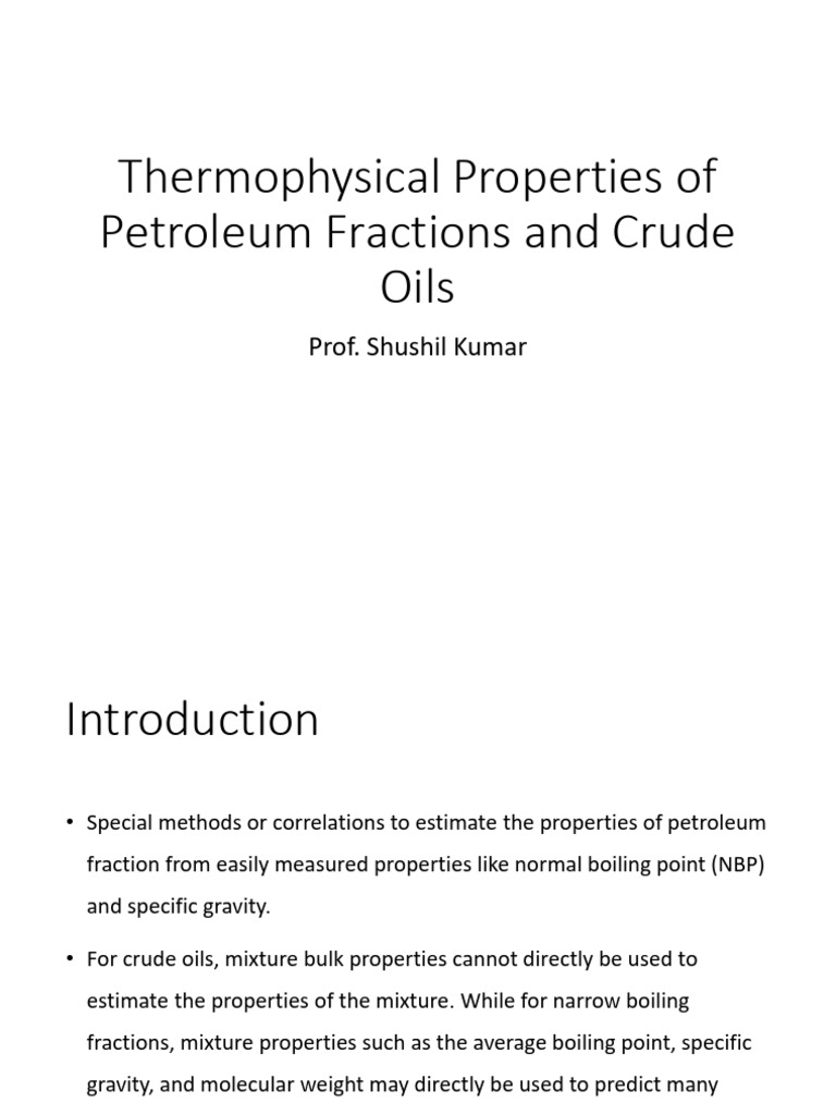 Thermophysical Properties of Petroleum Fractions and Crude Oil | PDF