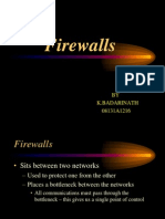 Firewalls: BY K.Badarinath 08131A1216
