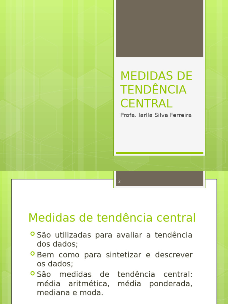 Aula 2 - Medidas de Tendência Central | PDF