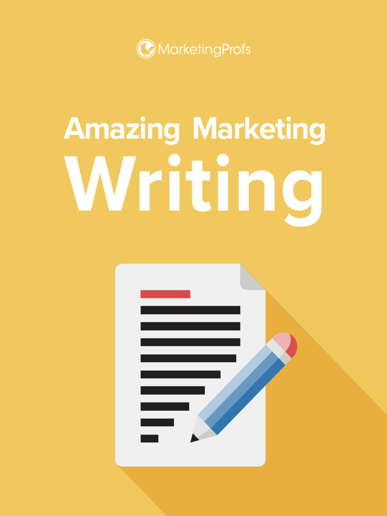 Amazing Marketing Writing | PDF | Marketing | Business