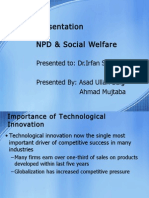 Presentation NPD & Social Welfare: Presented To: DR - Irfan Sabir Presented By: Asad Ullah Baig Ahmad Mujtaba