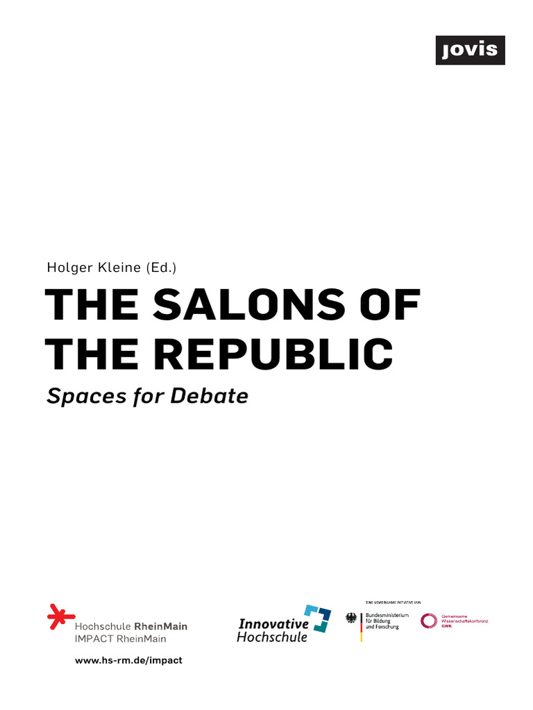 The salons of the republic spaces for debate holger kleine editor
