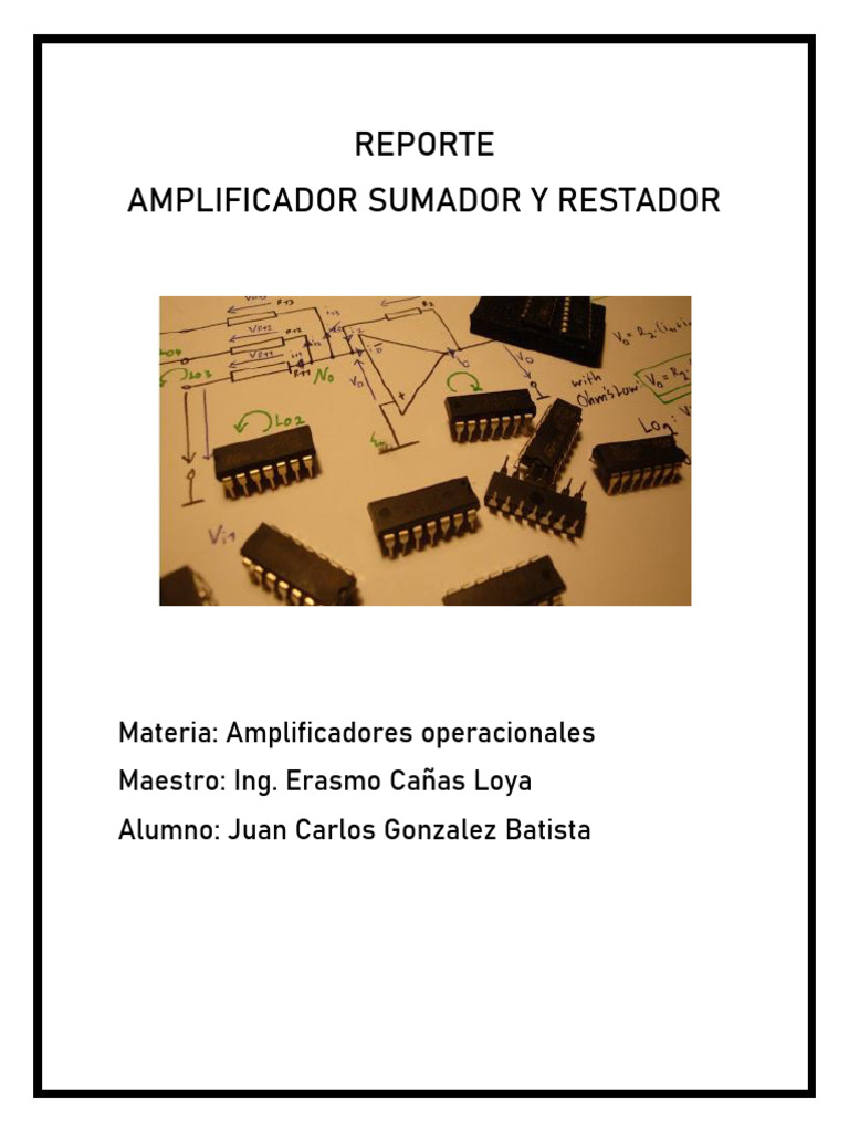 Reporte Amplificador Sumador Y Restador | PDF