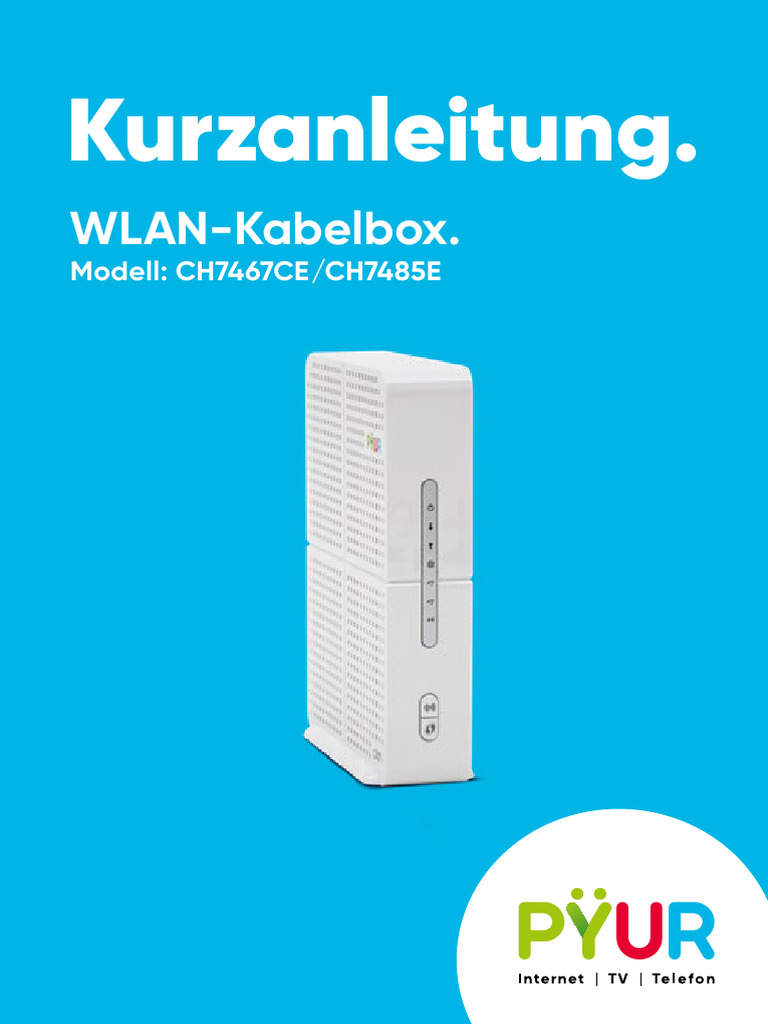 Pyur Wlan Kabelbox Kurzanleitung Compal Ch7467ce Ch7485e | PDF