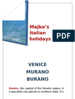Majka's Italian Holidays: Venice Murano Burano