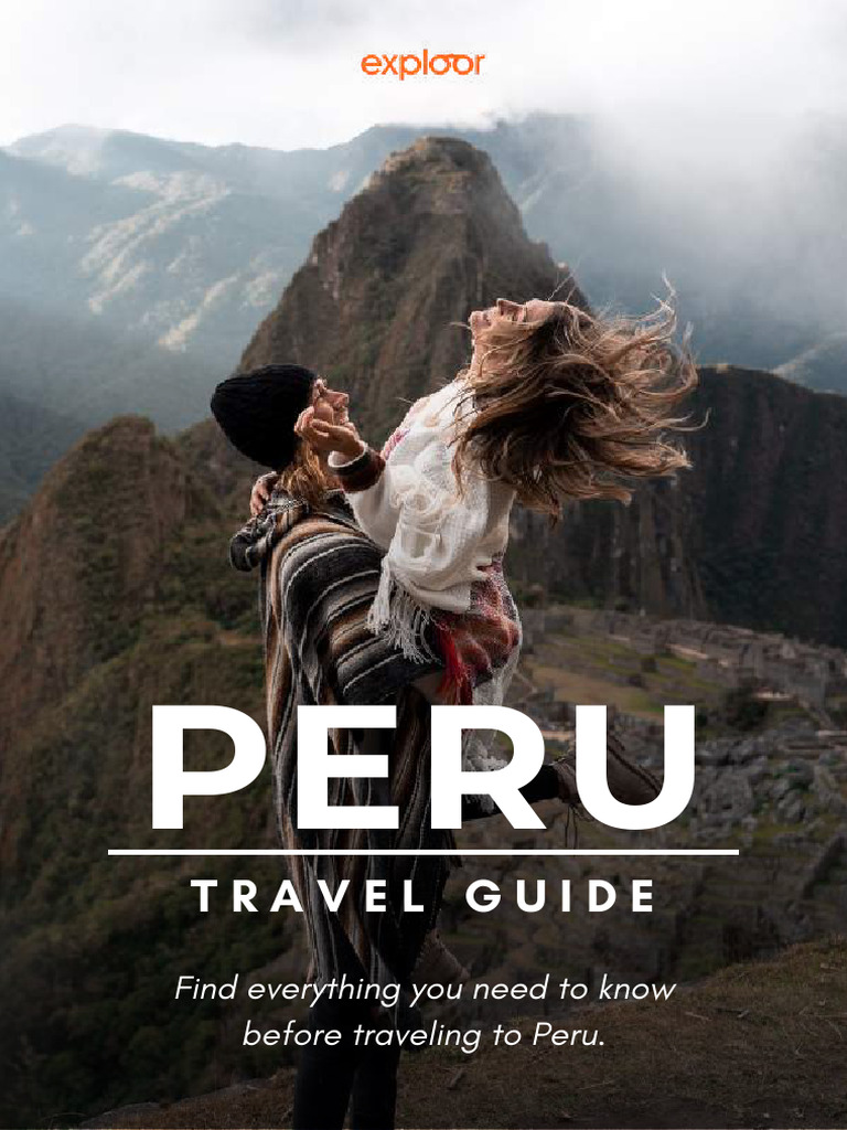 Essential Peru Travel Guide | PDF | Machu Picchu | Peru