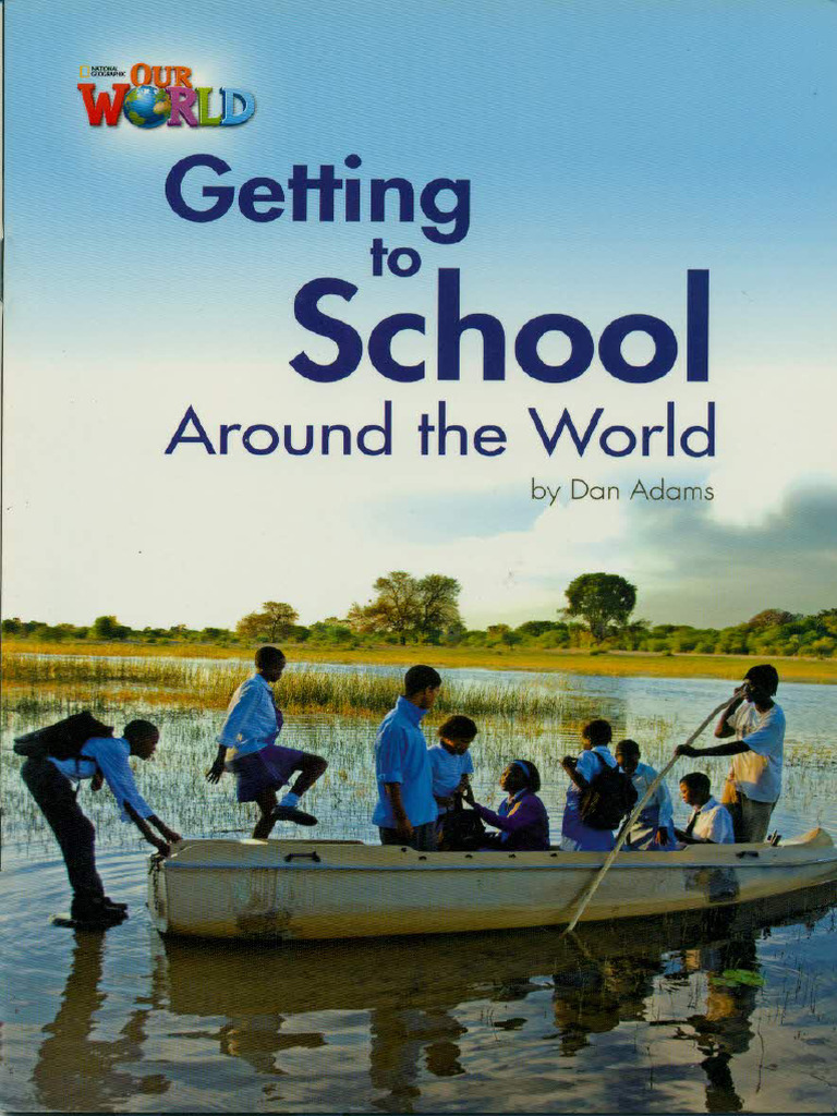 Getting to School Around the World | PDF