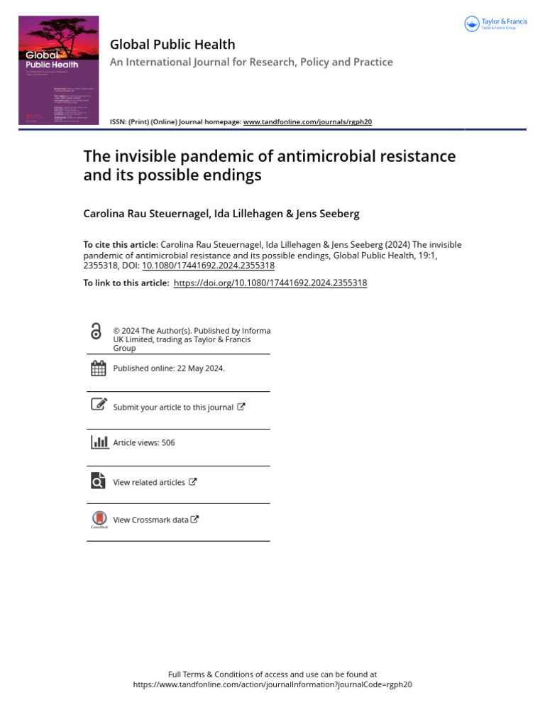The Invisible Pandemic Of Antimicrobial Resistance And Its Possible