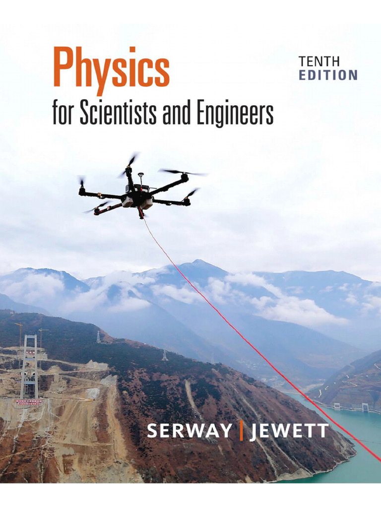 Physics For Scientists and Engineers Tenth Edition | PDF