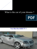 What Is The Car of Your Dreams ?