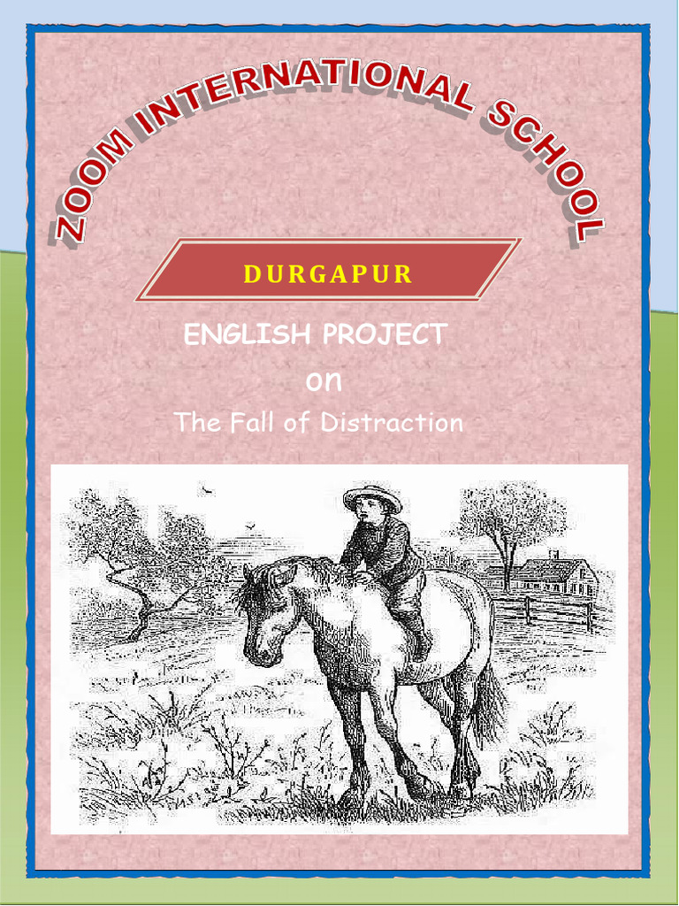 The Fall of Distraction Project | PDF