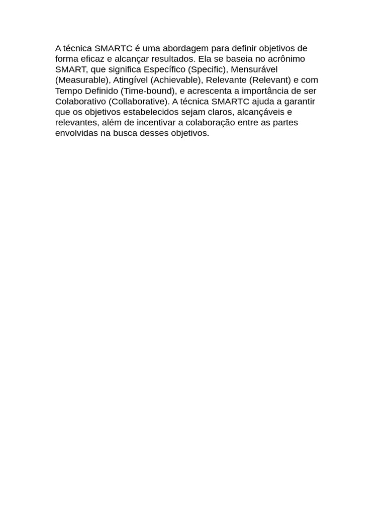 A Técnica SMARTC É Uma Abordagem para Definir Objetivos de Forma Eficaz ...