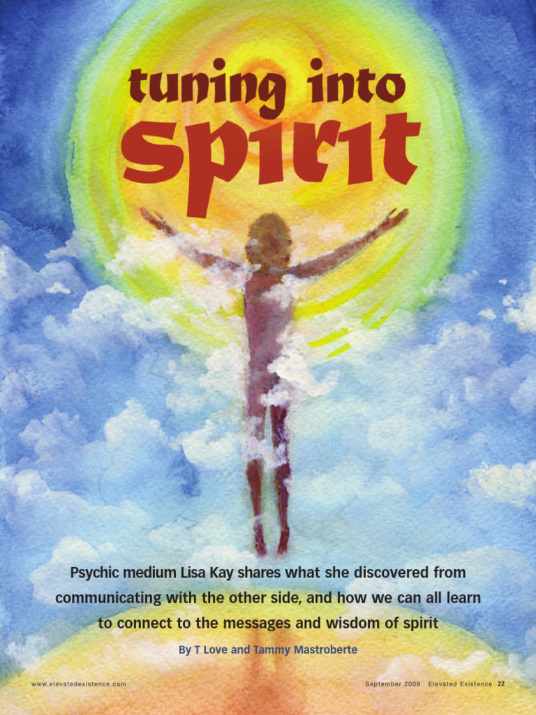 Tuning Into Spirit (Article) Author Lisa K Medium Web Page | PDF