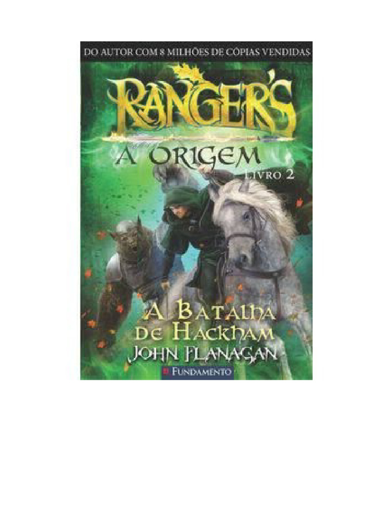 John Flanagan - Rangers A Origem 02 - A Batalha de Hackham Heath | PDF ...